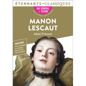 Manon Lescaut - Bac 2024