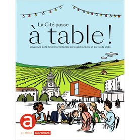 La Cité passe à table !