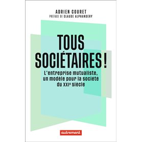 Tous sociétaires !