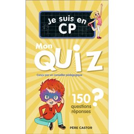 Je suis en CP - Je suis en CP - Mon quiz