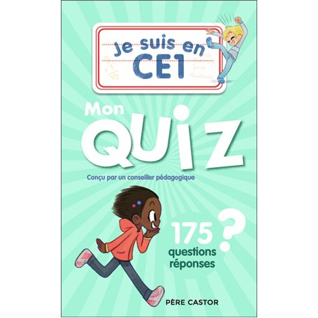 Je suis en CE1 - Je suis en CE1 - Mon quiz