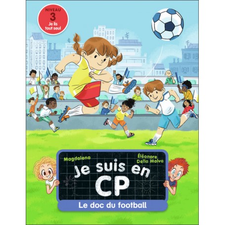 Je suis en CP - Le doc du football