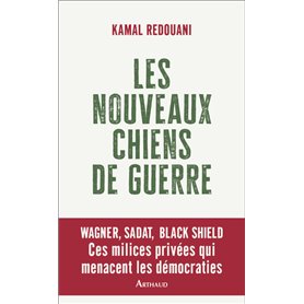 Les Nouveaux Chiens de guerre