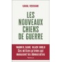 Les Nouveaux Chiens de guerre