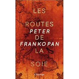 Les routes de la soie (collector)