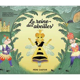 La reine des abeilles