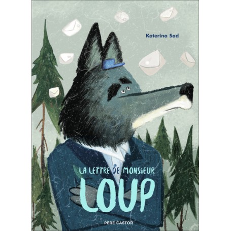 La lettre de Monsieur Loup