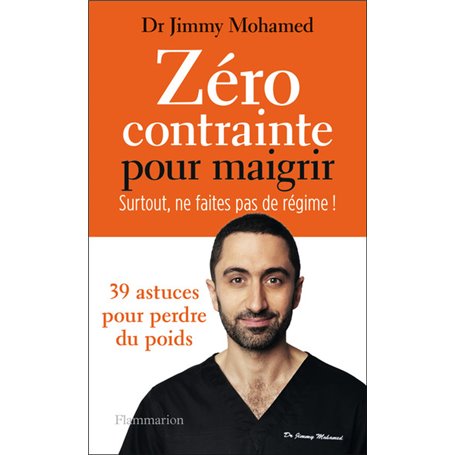 Zéro contrainte pour maigrir