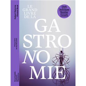 Le grand livre de la gastronomie