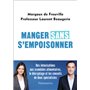 Manger sans s'empoisonner