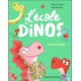 L'école des dinos - Vive les copains !