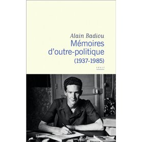 Mémoires d'outre-politique
