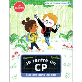 Éloi joue dans les bois