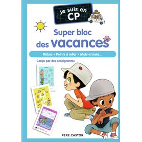 Je suis en CP - Je suis en CP - Super bloc des vacances