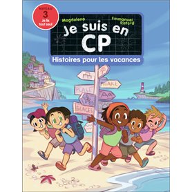 Je suis en CP - Histoires pour les vacances