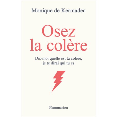 Osez la colère