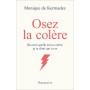 Osez la colère