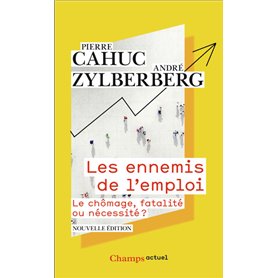 Les ennemis de l'emploi