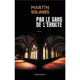 Par le sang de l'ermite