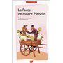 La Farce de maître Pathelin