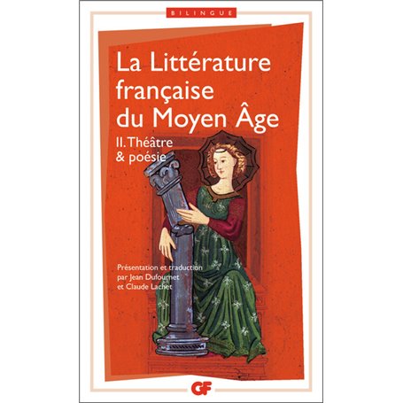 La Littérature française du Moyen Âge