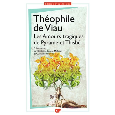 Les Amours tragiques de Pyrame et Thisbé