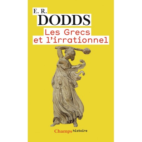 Les Grecs et l'irrationnel