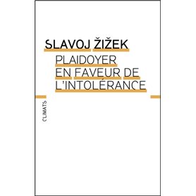 Plaidoyer en faveur de l'intolérance