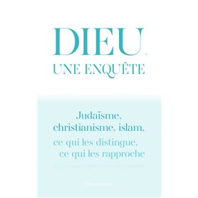 Dieu, une enquête