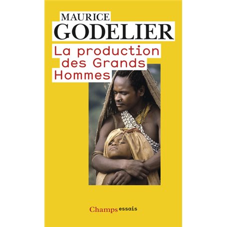 La Production des grands hommes