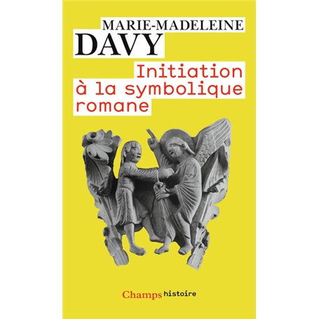 Initiation à la symbolique romane