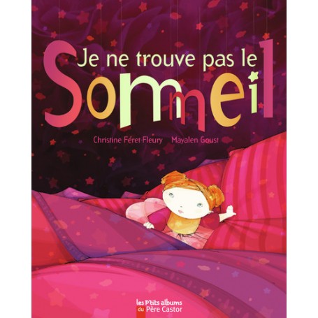 Je ne trouve pas le sommeil