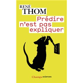 Prédire n'est pas expliquer