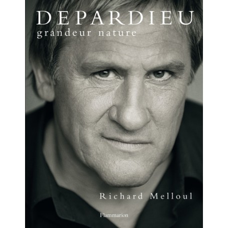 Depardieu, grandeur nature