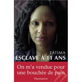 Esclave à 11 ans