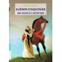 Aliénor d'Aquitaine, une reine à l'aventure