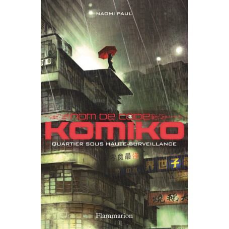 Nom de code : Komiko