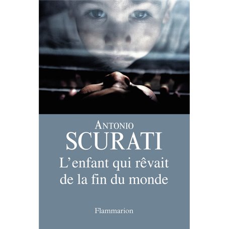 L'enfant qui rêvait de la fin du monde