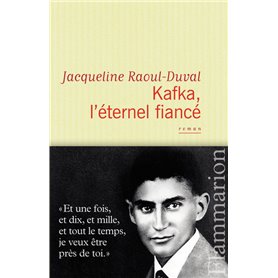 Kafka, l'éternel fiancé