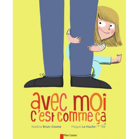 Avec moi c'est comme ça