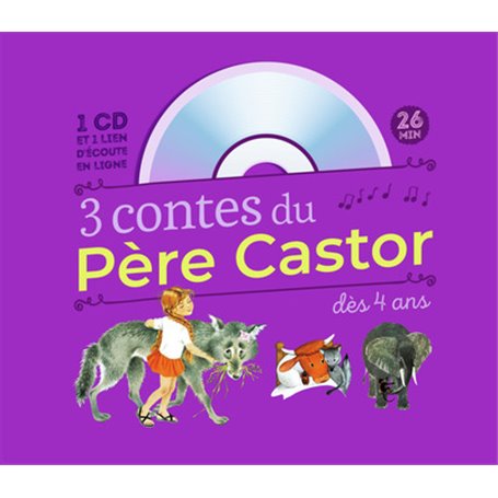 3 contes du Père Castor dès 4 ans