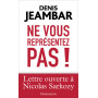 Ne vous représentez pas !