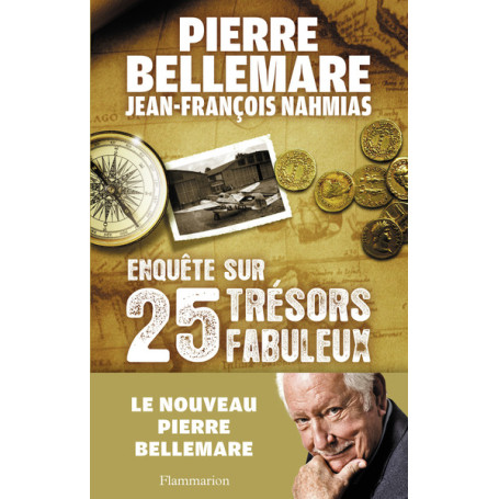Enquête sur 25 trésors fabuleux