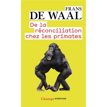 De la réconciliation chez les primates