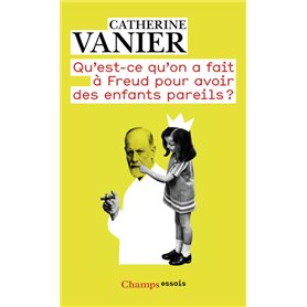 Qu'est-ce qu'on a fait à Freud pour avoir des enfants pareils ?