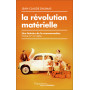 La révolution matérielle