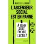 L'ascenseur social est en panne