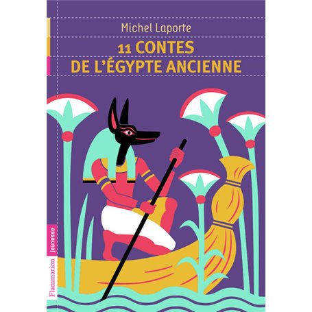 11 contes de l'Égypte ancienne