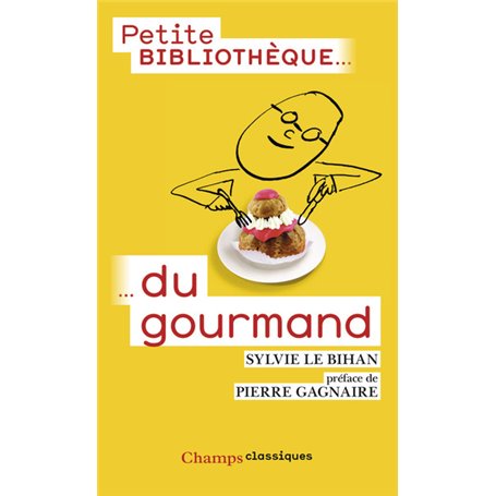 Petite Bibliothèque du gourmand