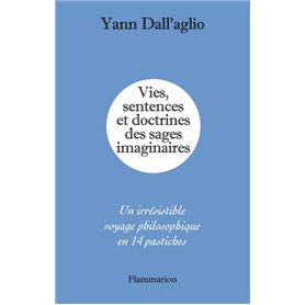 Vies, sentences et doctrines des sages imaginaires